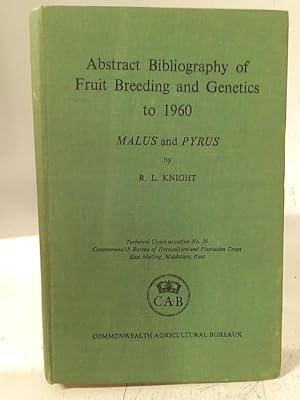Imagen del vendedor de Abstract Bibliography of Fruit Breeding and Genetics to 1960 a la venta por World of Rare Books