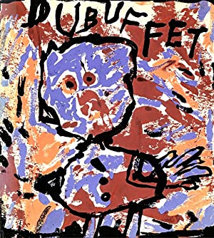 Seller image for The Work of Jean Dubuffet for sale by LEFT COAST BOOKS