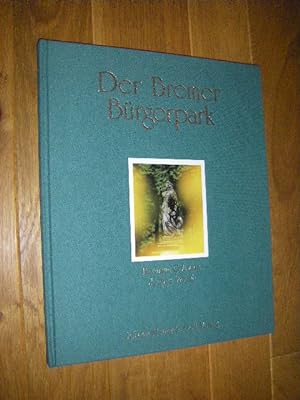 Seller image for Der Bremer Brgerpark for sale by Versandantiquariat Rainer Kocherscheidt