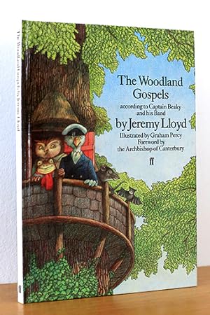 The Woodland Gospels according to Captain Beaky and his Band