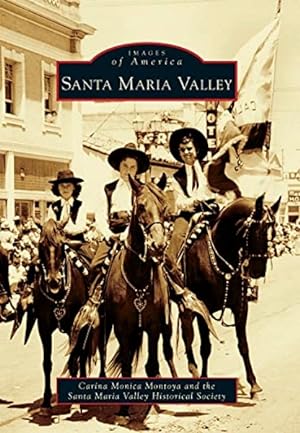 Image du vendeur pour Santa Maria Valley mis en vente par LEFT COAST BOOKS