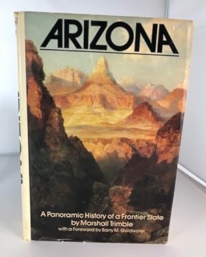 Seller image for Arizona: A Panoramic History of a Frontier State for sale by P&D Books