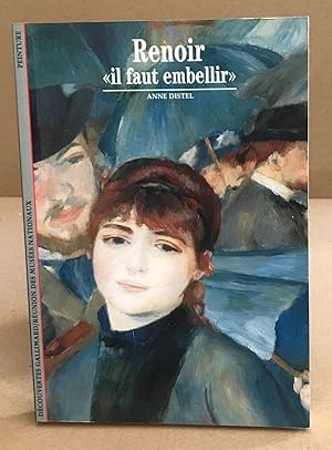 Renoir : "Il faut embellir"
