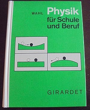 Physik für Schule und Beruf