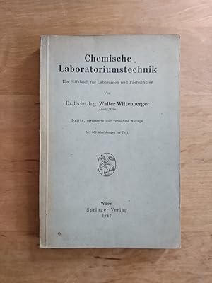 Bild des Verkufers fr Chemische Laboratoriumstechnik - Ein Hilfsbuch fr Laboranten und Fachschler zum Verkauf von Antiquariat Birgit Gerl