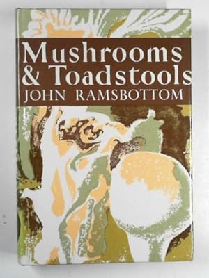 Seller image for Mushrooms and toadstools (New Naturalist no. 7) for sale by Cotswold Internet Books