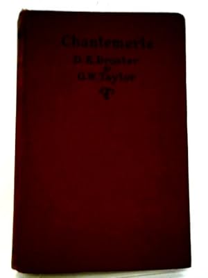 Image du vendeur pour Chantemerle: A Romance of the Vendean War mis en vente par World of Rare Books