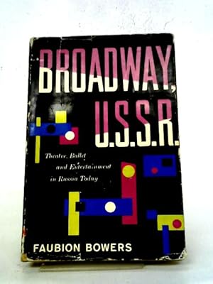 Bild des Verkufers fr Broadway USSR Theater Ballet & Entertain zum Verkauf von World of Rare Books