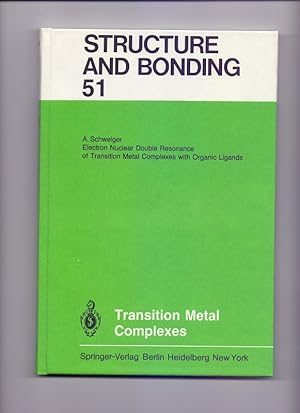 Immagine del venditore per Electron nuclear double resonance of transition metal complexes with organic ligands. by A. Schweiger / Structure and bonding ; 51 venduto da Die Wortfreunde - Antiquariat Wirthwein Matthias Wirthwein