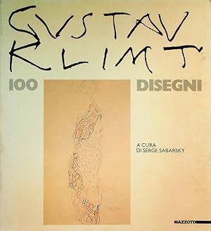 Seller image for Gustave Klimt: cento disegni.: Catalogo della mostra tenuta a Firenze, Palazzo Medici Riccardi. for sale by Studio Bibliografico Adige