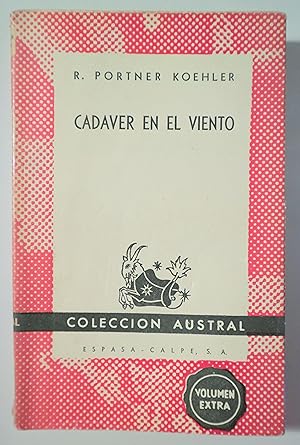 Imagen del vendedor de CADVER EN EL VIENTO - Buenos Aires 1947 a la venta por Llibres del Mirall