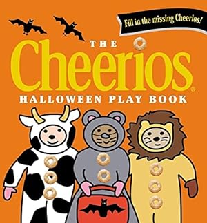 Image du vendeur pour The Cheerios Halloween Play Book mis en vente par Reliant Bookstore