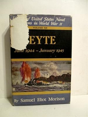 Seller image for Leyte June 1944-Jan. 1945. Vol. XII. History of United States Naval Operations in World War II. for sale by Military Books