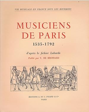 Les musiciens de Paris, 1535-1792 : actes d'état civil, d'après le fichier Laborde, avec index pa...