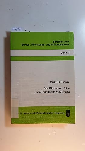 Bild des Verkufers fr Qualifikationskonflikte im internationalen Steuerrecht zum Verkauf von Gebrauchtbcherlogistik  H.J. Lauterbach