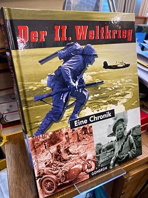 Seller image for Der II. Weltkrieg. Eine Chronik. bersetzung aus dem Englischen: Andreas Oster. for sale by Antiquariat Hecht