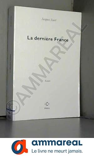 Imagen del vendedor de La dernire France a la venta por Ammareal