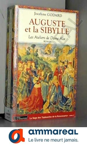 Seller image for Auguste et la sibylle, tome 3 : Les ateliers de Dame Alix for sale by Ammareal