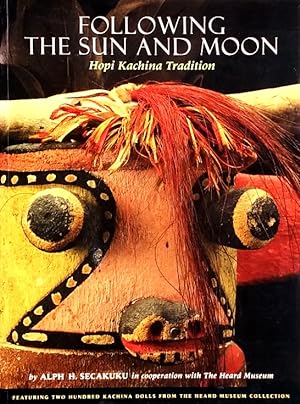 Seller image for Hopi Kachina Tradition: Following the Sun and Moon for sale by LEFT COAST BOOKS
