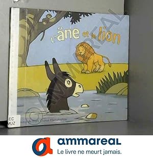 Imagen del vendedor de L'Ane et le Lion a la venta por Ammareal