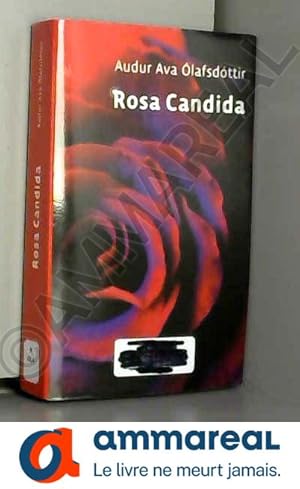 Image du vendeur pour ROSA CANDIDA mis en vente par Ammareal