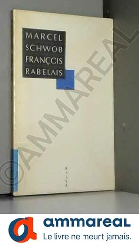 Bild des Verkufers fr Franois Rabelais zum Verkauf von Ammareal
