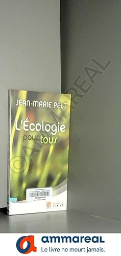 Seller image for L'Ecologie pour tous : Quelle plante pour demain ? for sale by Ammareal