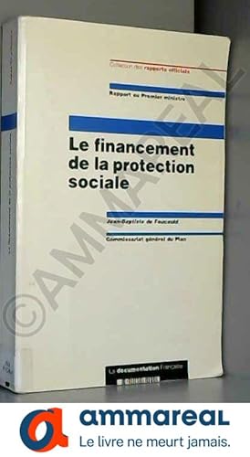 Seller image for Le financement de la protection sociale for sale by Ammareal