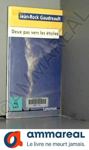 Image du vendeur pour Deux pas vers les toiles mis en vente par Ammareal