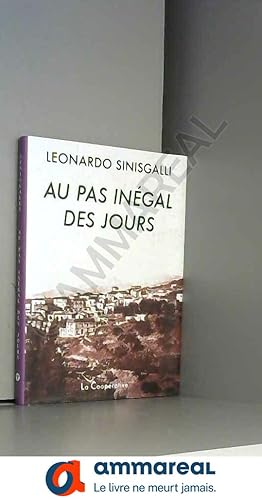 Seller image for Au pas ingal des jours for sale by Ammareal