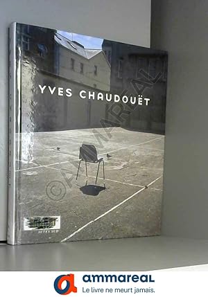 Bild des Verkufers fr Yves Chaudout: Monographie zum Verkauf von Ammareal