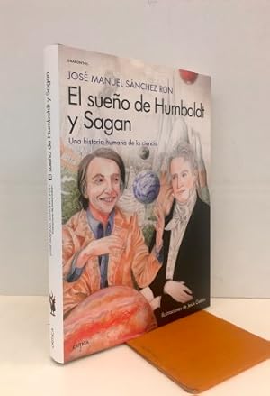 El sueño de Humboldt y Sagan. Una historia humana de la ciencia. Ejemplar nuevo