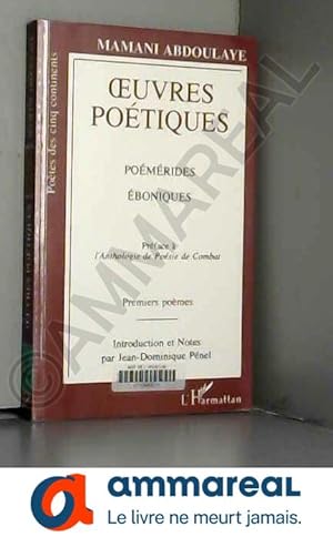 Seller image for Oeuvres potiques: Pomrides boniques Prface  l'anthologie de posie de combat for sale by Ammareal