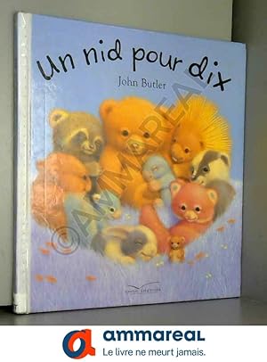 Seller image for Un nid pour dix for sale by Ammareal