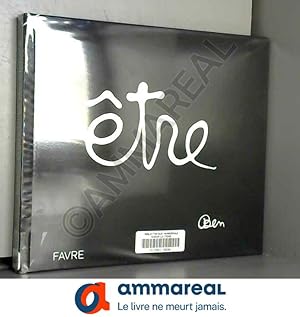 Immagine del venditore per Etre (catalogue d'exposition dit avec le Conseil Gnral de la Moselle) venduto da Ammareal