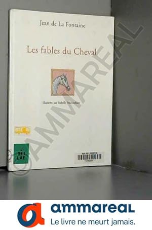 Bild des Verkufers fr Les fables du Cheval zum Verkauf von Ammareal