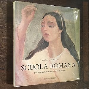 Scuola Romana: pittura e scultura a Roma dal 1919 al 1943