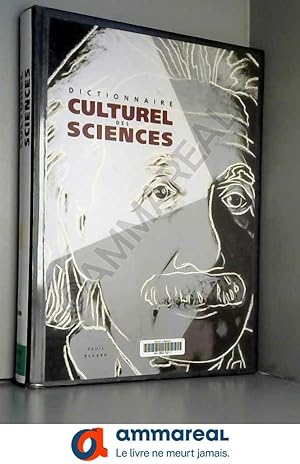 Seller image for Dictionnaire culturel des sciences for sale by Ammareal