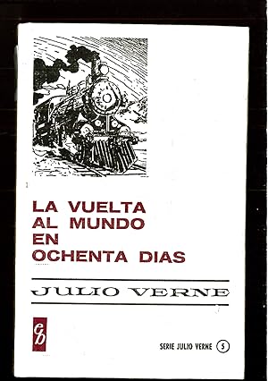 Seller image for LA VUELTA AL MUNDO EN OCHENTA DIAS. COLECCIN HISTORIAS for sale by Papel y Letras