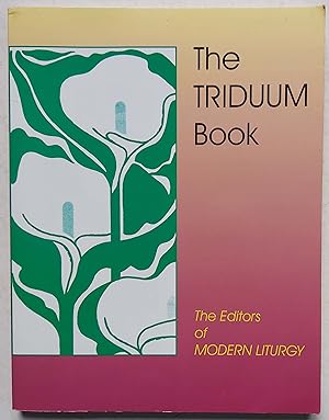 Seller image for The Triduum Book for sale by Shoestring Collectibooks