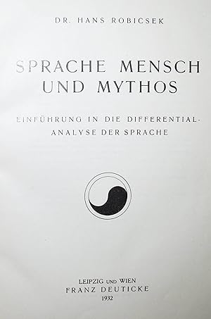Sprache, Mensch und Mythos. Einführung in die Differentialanalyse der Sprache.