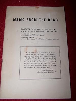 MEMO FROM THE DEAD - excerpts from the Jewish Black Book to be published soon by the World Jewish...