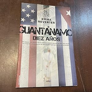 Imagen del vendedor de Guantnamo, diez aos a la venta por Kavka Libros