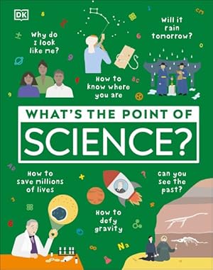 Immagine del venditore per What's the Point of Science? venduto da GreatBookPrices