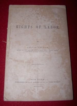 Image du vendeur pour THE RIGHTS OF LABOR mis en vente par Antiquarian Bookshop