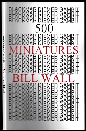 Imagen del vendedor de 500 Blackmar-Diemer Gambit Minatures a la venta por The Book Collector, Inc. ABAA, ILAB