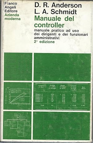 Seller image for MANUALE DEL CONTROLLER - MANUALE PRATICO AD USO DEI DIRIGENTI E DEI FUNZIONARI AMMINISTRATIVI for sale by Libreria Rita Vittadello