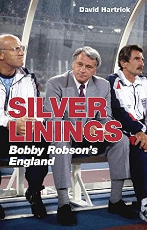 Immagine del venditore per Silver Linings: Bobby Robson's England [Broché ] venduto da booksXpress