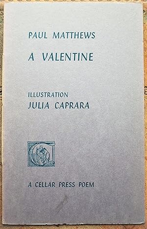 Seller image for A VALENTINE [Cellar Press Poem Twelve] for sale by Dodman Books
