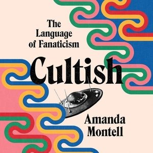 Imagen del vendedor de Cultish : The Language of Fanaticism: Library Edition a la venta por GreatBookPrices